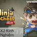 Ninja Mở X2 Kinh Nghiệm Dịp 2/9 2019
